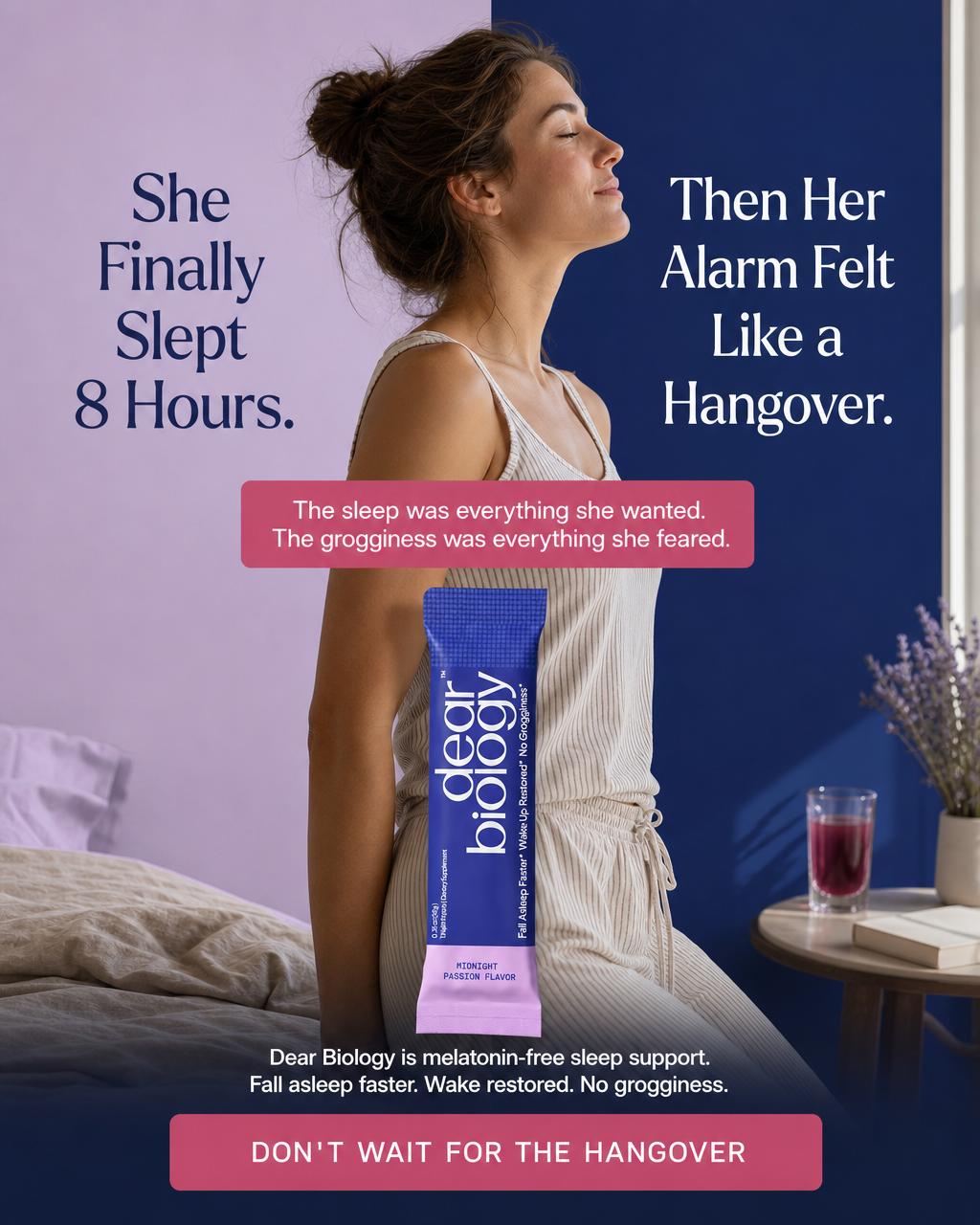 Split story ad. She finally slept 8 hours. Then her alarm felt like a hangover.